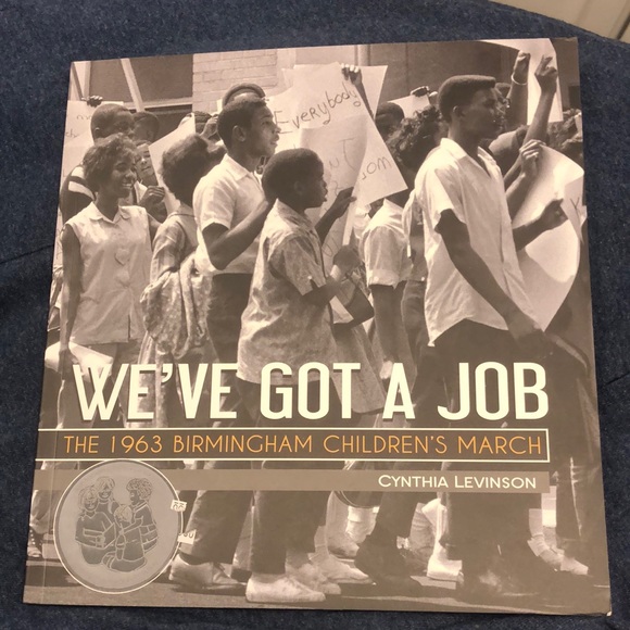 NWT-Non fiction Book: We’ve Got A Job by Cynthia Levinson - Picture 1 of 16